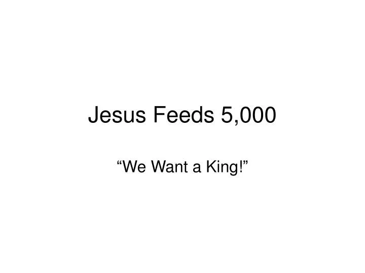 jesus feeds 5 000
