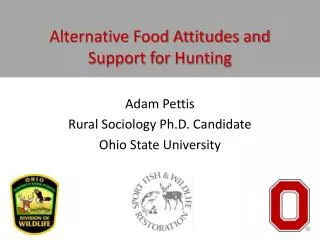 Alternative Food Attitudes and Support for Hunting