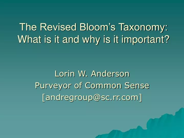 the revised bloom s taxonomy what is it and why is it important