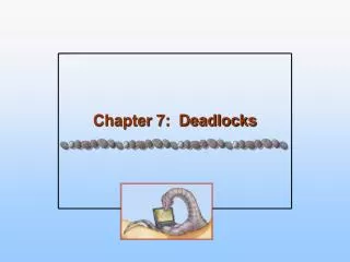 chapter 7 deadlocks