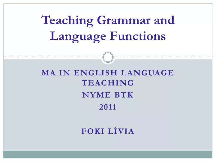 teaching grammar and language functions
