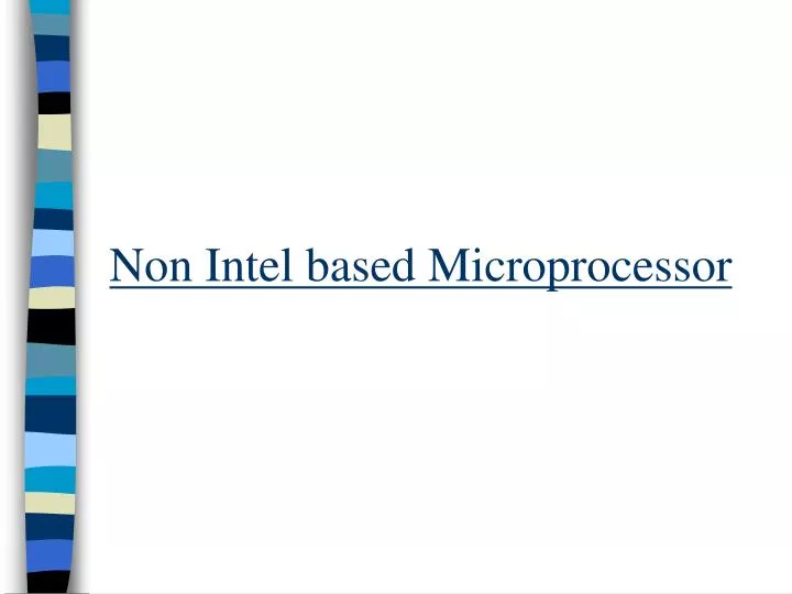 non intel based microprocessor