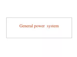 General power system