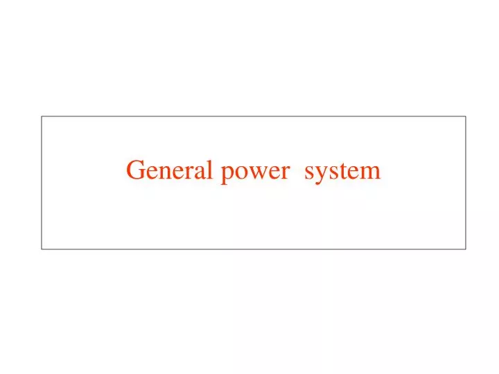 general power system