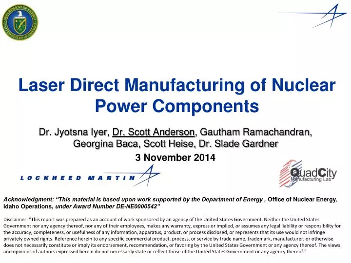 laser direct manufacturing of nuclear power components