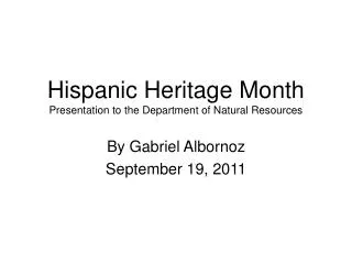 Hispanic Heritage Month Presentation to the Department of Natural Resources