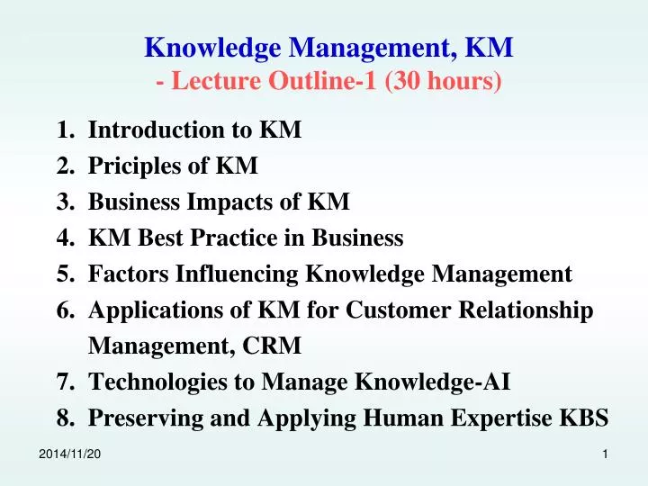 knowledge management km lecture outline 1 30 hours