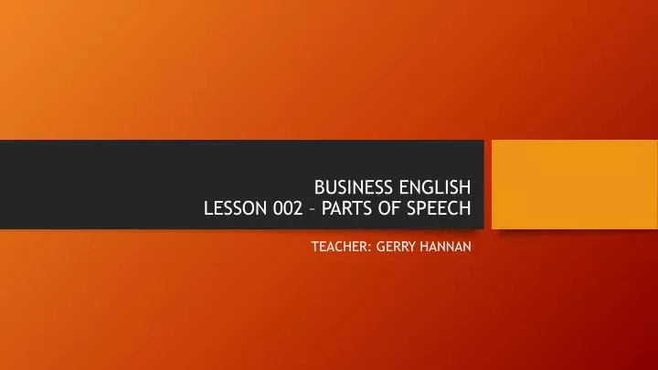 business english lesson 002 parts of speech