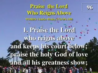 Praise the Lord Who Reigns Above (Verse 1)