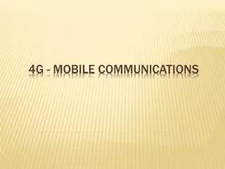 4G - Mobile communications