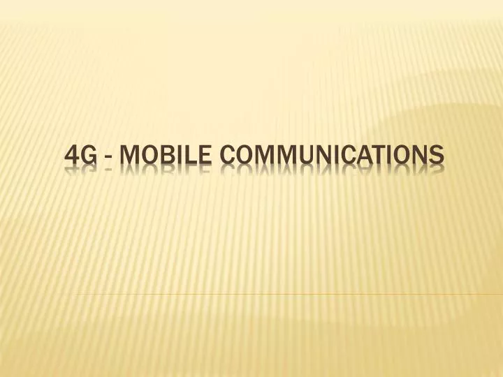 4g mobile communications