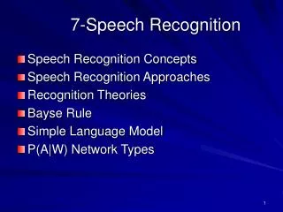 7- Speech Recognition