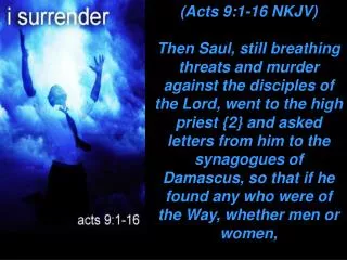 (Acts 9:1-16 NKJV)