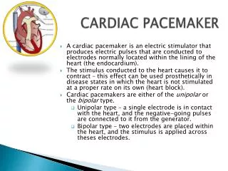 CARDIAC PACEMAKER