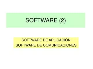 SOFTWARE (2)