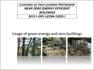 Usage of green energy and zero buildings