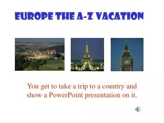 Europe the A-Z Vacation