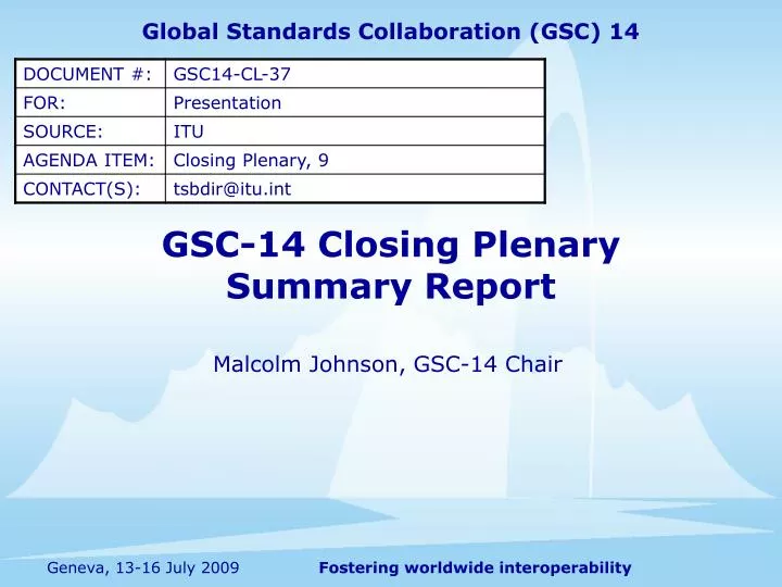 gsc 14 closing plenary summary report