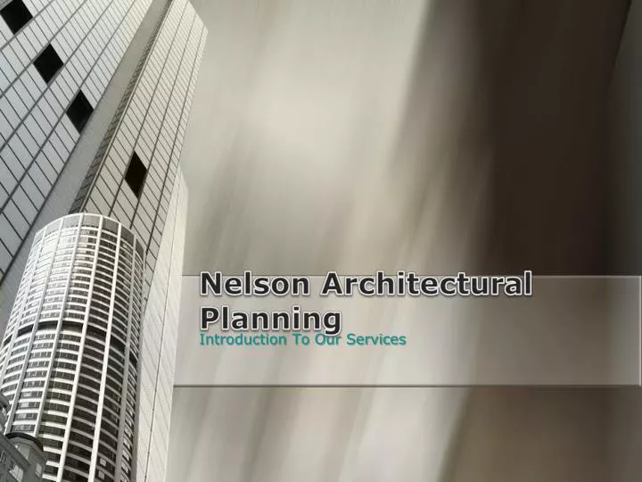 nelson architectural planning