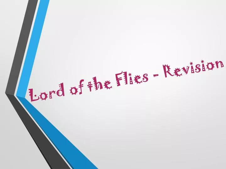 lord of the flies revision