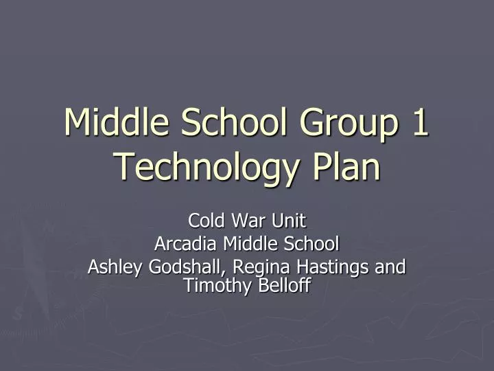middle school group 1 technology plan