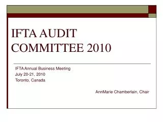 IFTA AUDIT COMMITTEE 2010