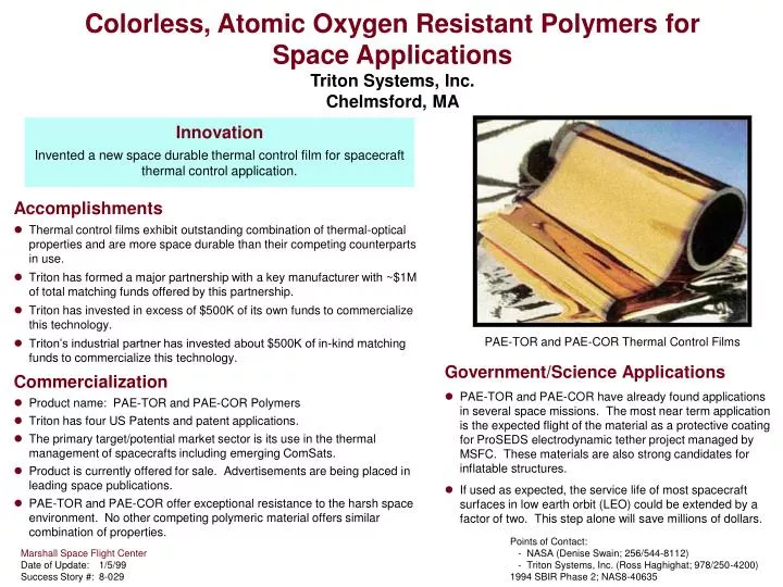 colorless atomic oxygen resistant polymers for space applications triton systems inc chelmsford ma
