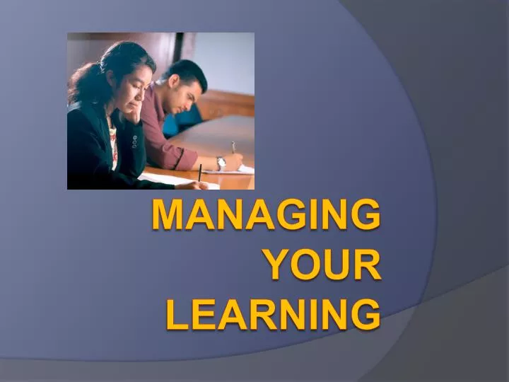 managing your learning