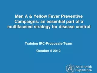 Training IRC-Proposals-Team October 5 2012
