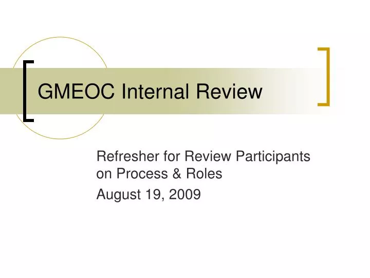 gmeoc internal review