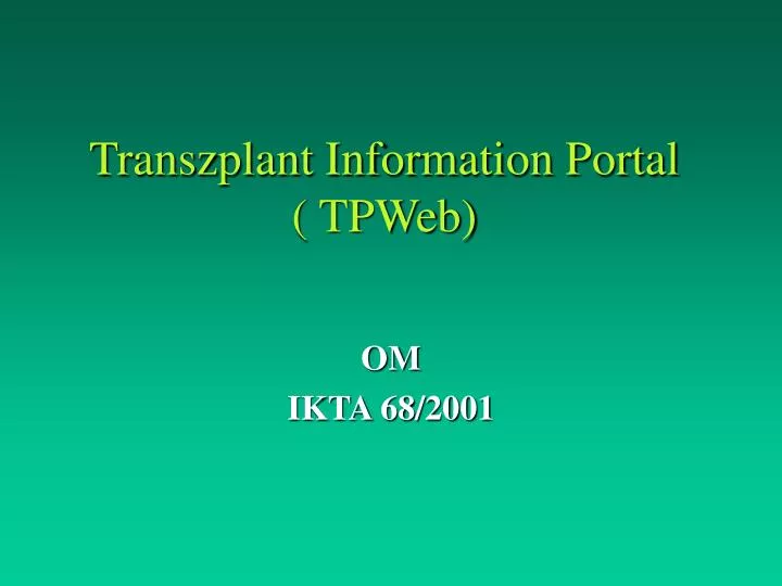 transzplant information portal tpweb