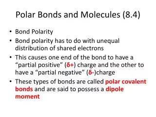 Polar Bonds and Molecules (8.4)