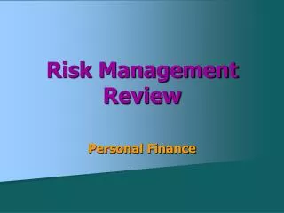 Risk Management Review