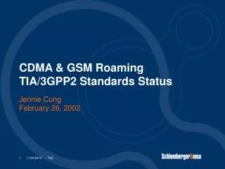 CDMA &amp; GSM Roaming TIA/3GPP2 Standards Status