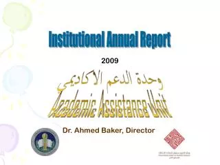 Dr. Ahmed Baker, Director