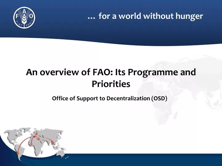 an overview of fao its programme and priorities