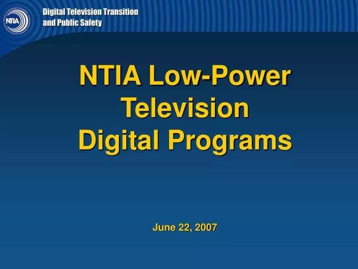 ntia low power television digital programs june 22 2007