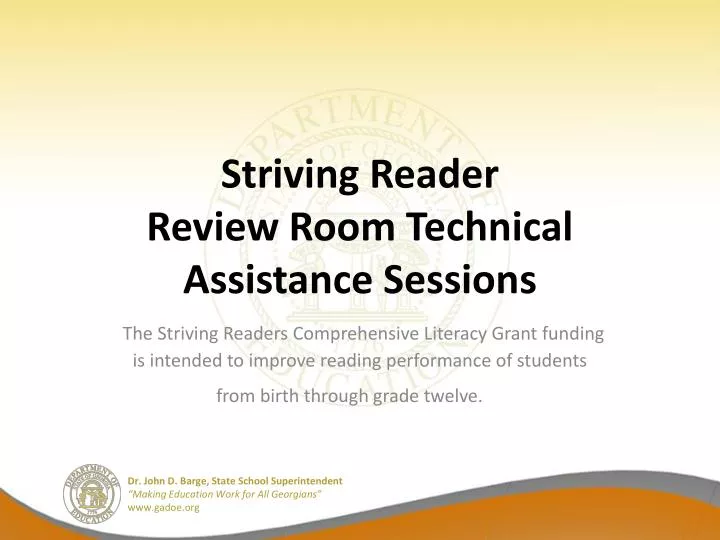 striving reader review room technical assistance sessions