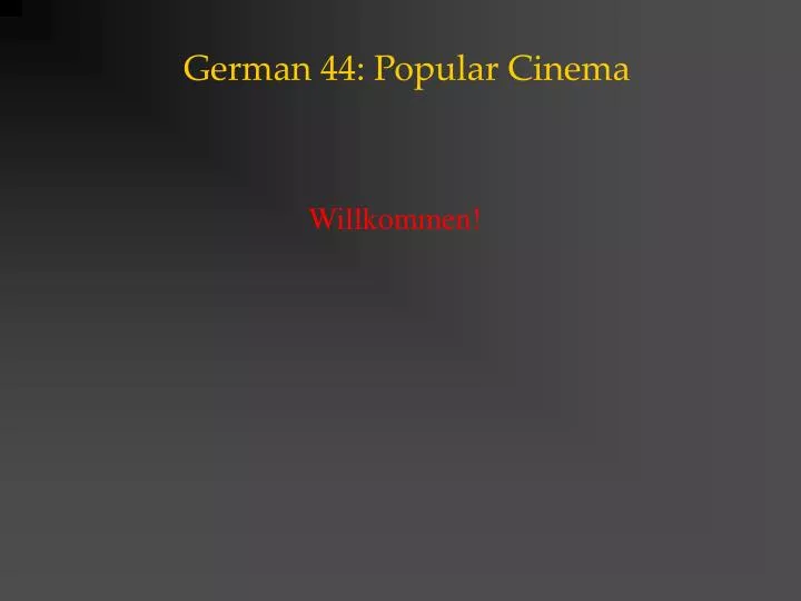 german 44 popular cinema