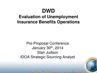DWD Evaluation of Unemployment Insurance Benefits Operations