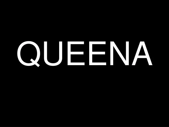 queena