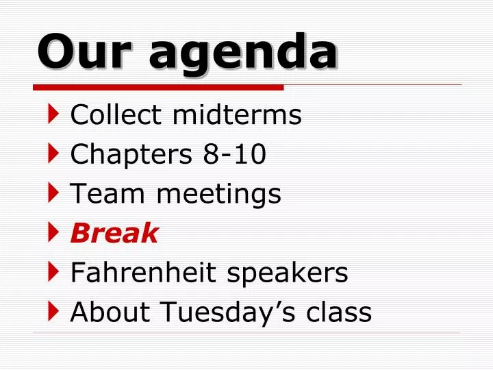 our agenda