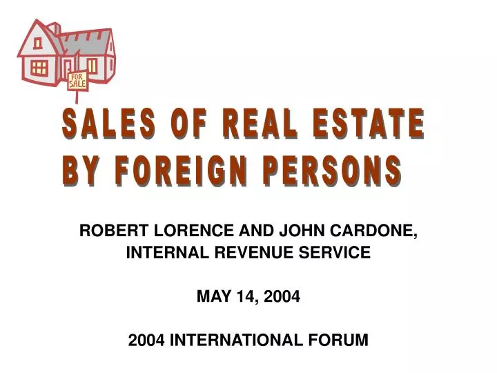 robert lorence and john cardone internal revenue service may 14 2004 2004 international forum