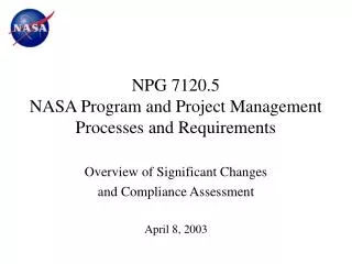 NPG 7120.5 NASA Program and Project Management Processes and Requirements