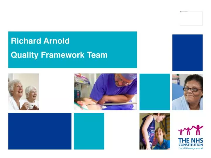 richard arnold quality framework team
