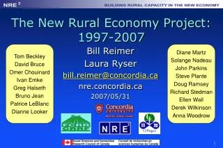 The New Rural Economy Project: 1997-2007