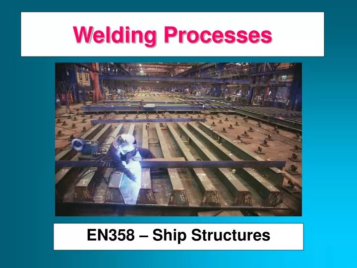 welding processes