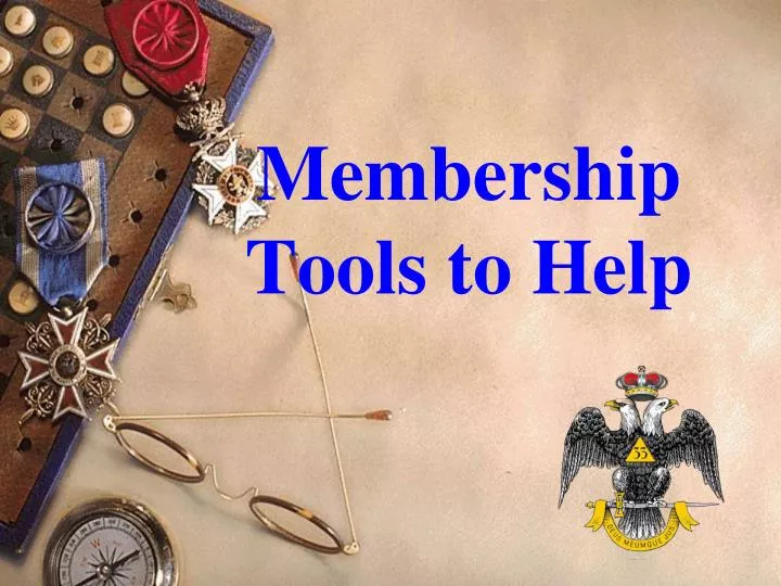membership tools to help