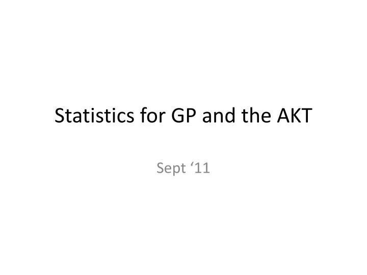 statistics for gp and the akt