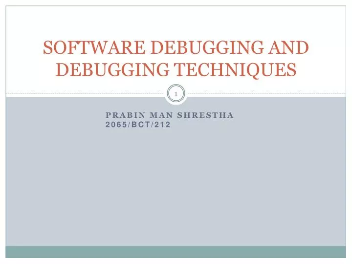 software debugging and debugging techniques